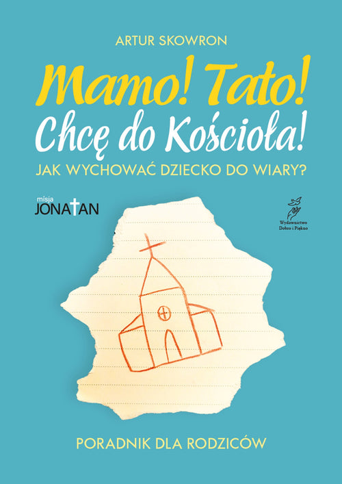 MAMO! TATO! CHCĘ DO KOŚCIOŁA!
