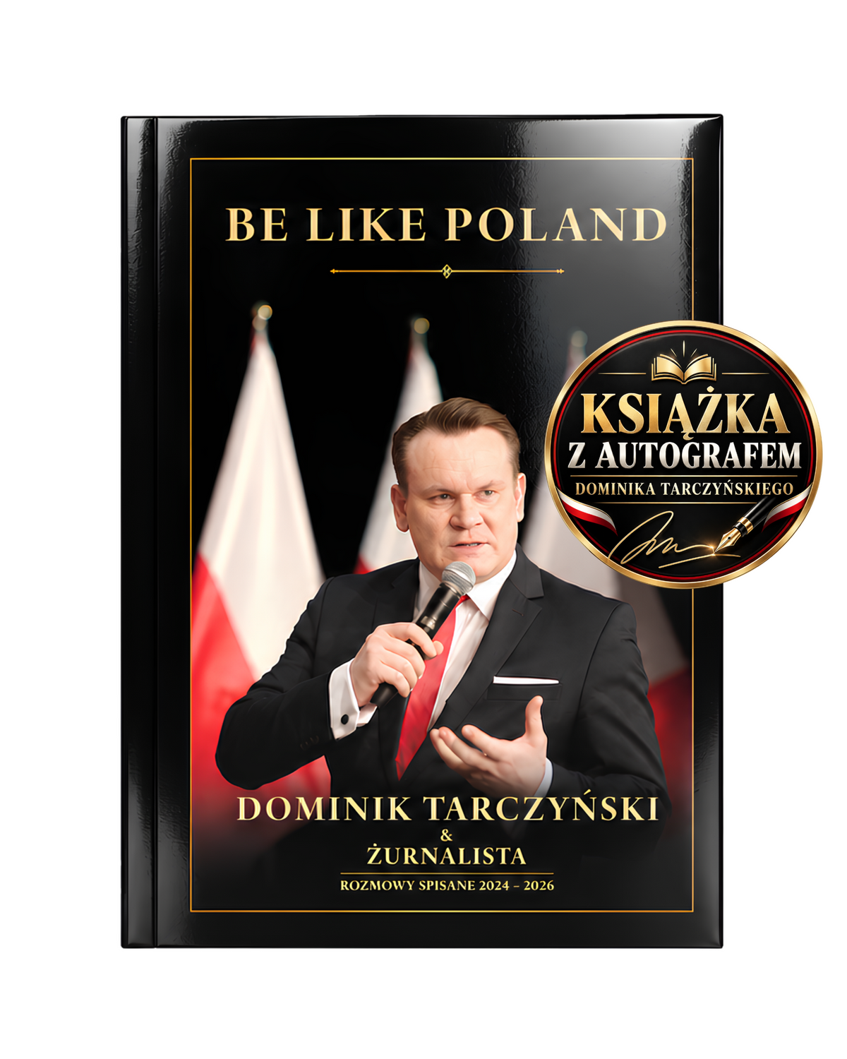Dominik Tarczyński – Be Like Poland – książka (z autografem)
