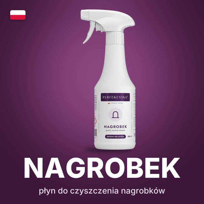 PERFEKCYJNA Nagrobek Płyn do czyszczenia nagrobków granit, marmur, kamień 500 ml