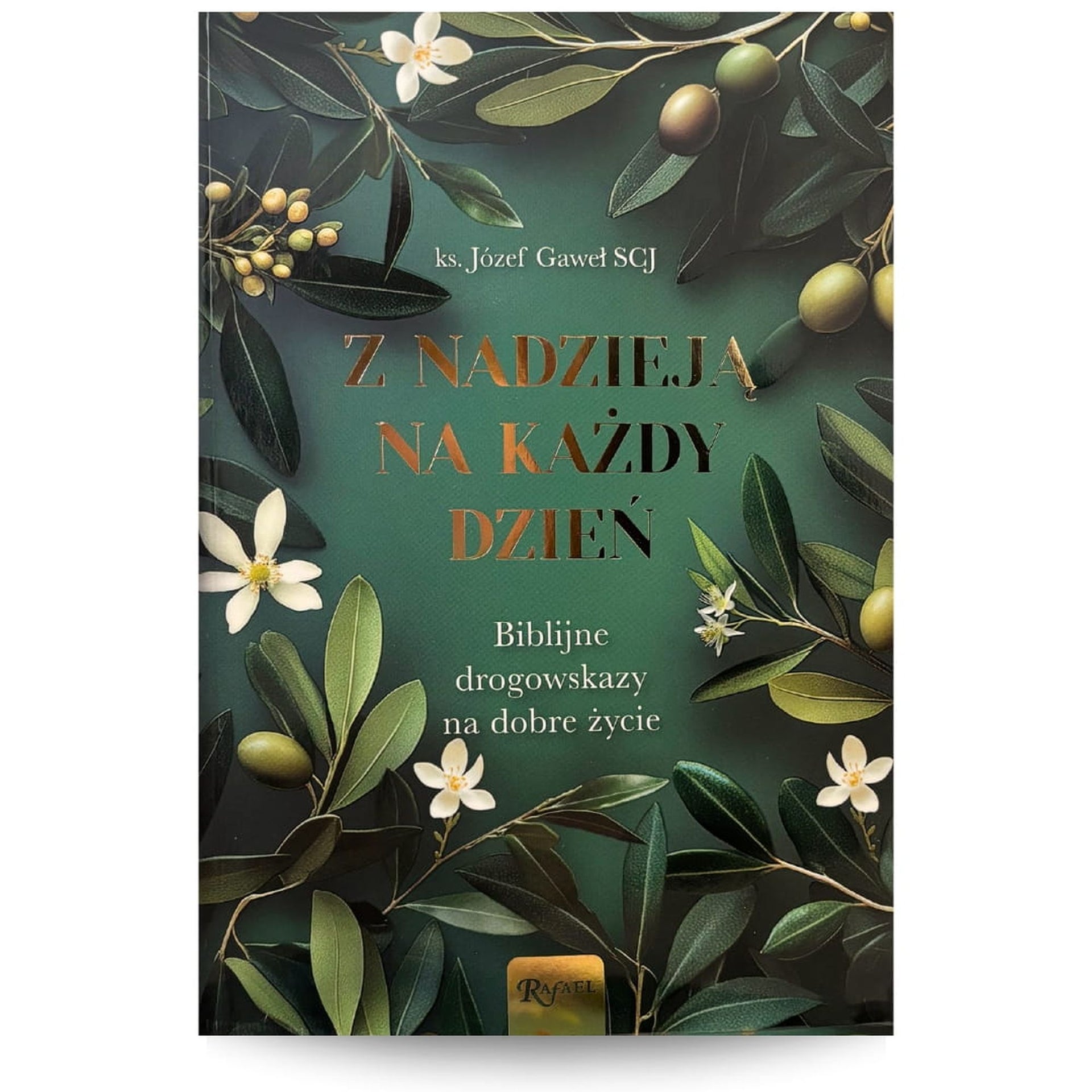 Z nadzieją na każdy dzień