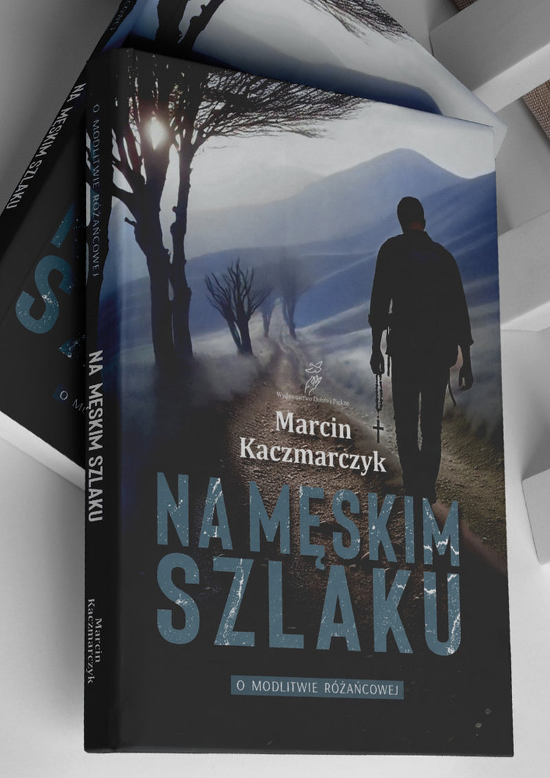 NA MĘSKIM SZLAKU-2