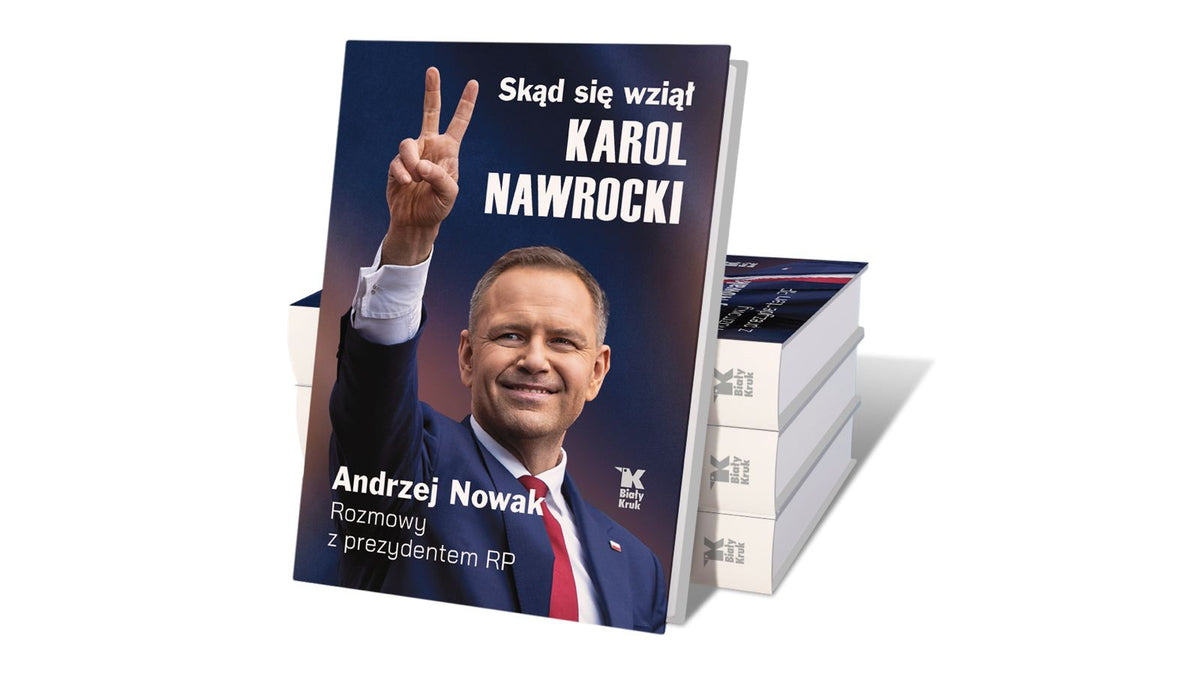 Skąd się wziął Karol Nawrocki? Andrzej Nowak rozmawia z prezydentem RP