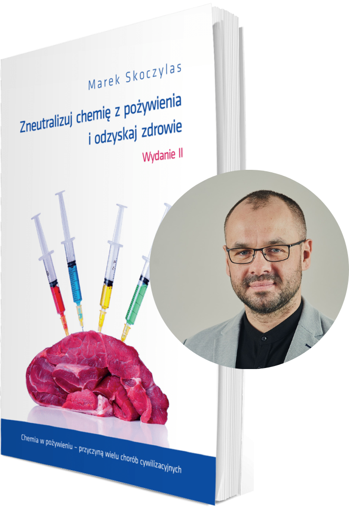 ZNEUTRALIZUJ chemię z pożywienia i odzyskaj zdrowie
