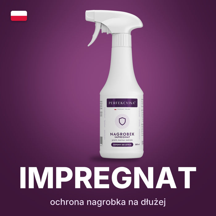 PERFEKCYJNA Nagrobek Impregnat do nagrobków granit, marmur, lastryko 500 ml