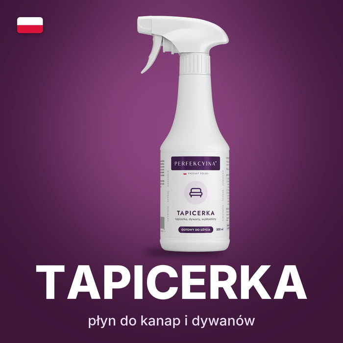 PERFEKCYJNA Tapicerka – płyn do czyszczenia tapicerki, dywanów i wykładzin, 500 ml
