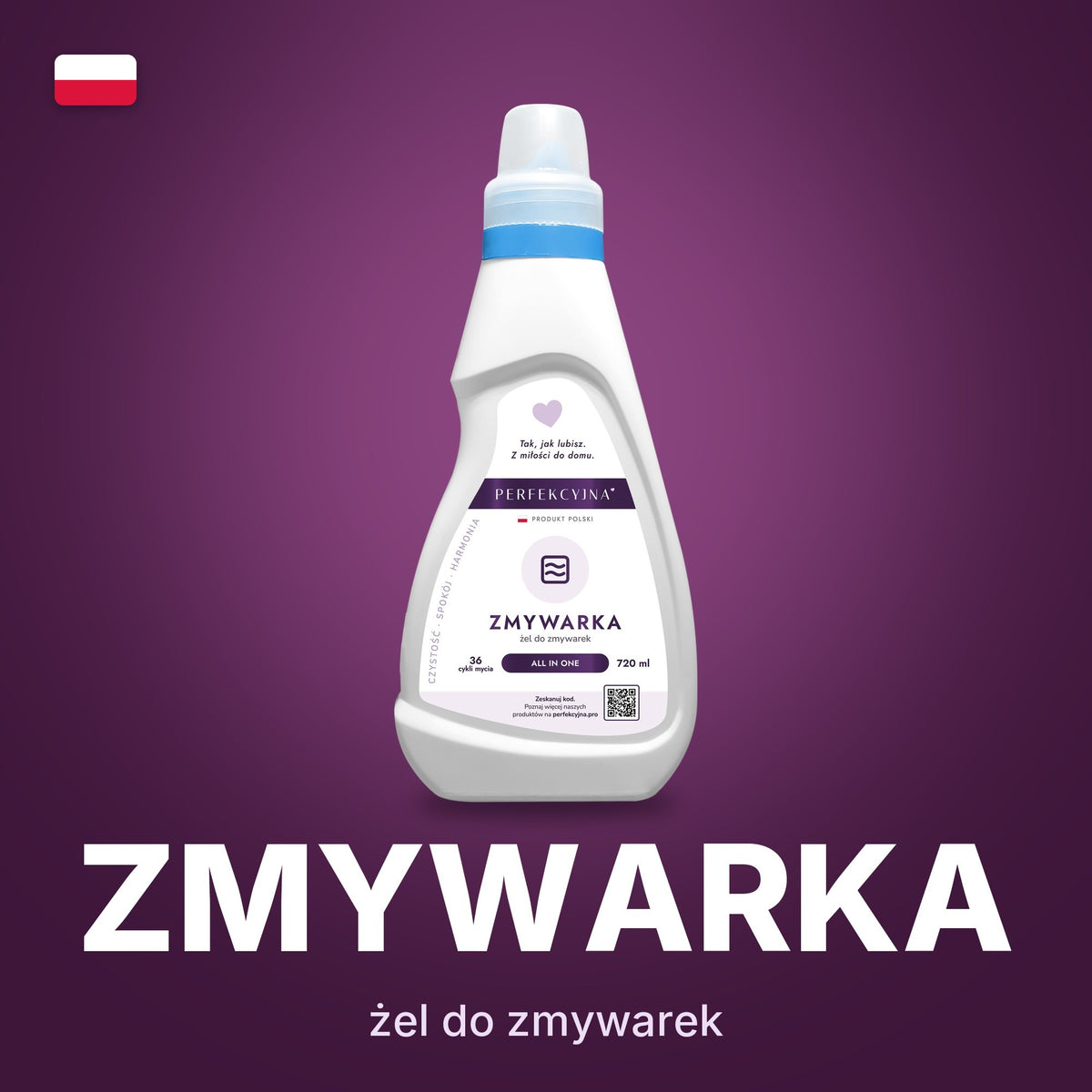 PERFEKCYJNA Zmywarka 720 ml – żel do zmywarek All in One – produkt polski